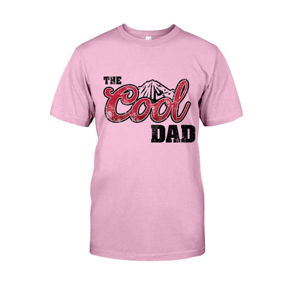 The Cool Dad - T-shirt And Hoodie