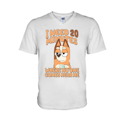 I Need 20 Minutes - Mother T-shirt And Hoodie