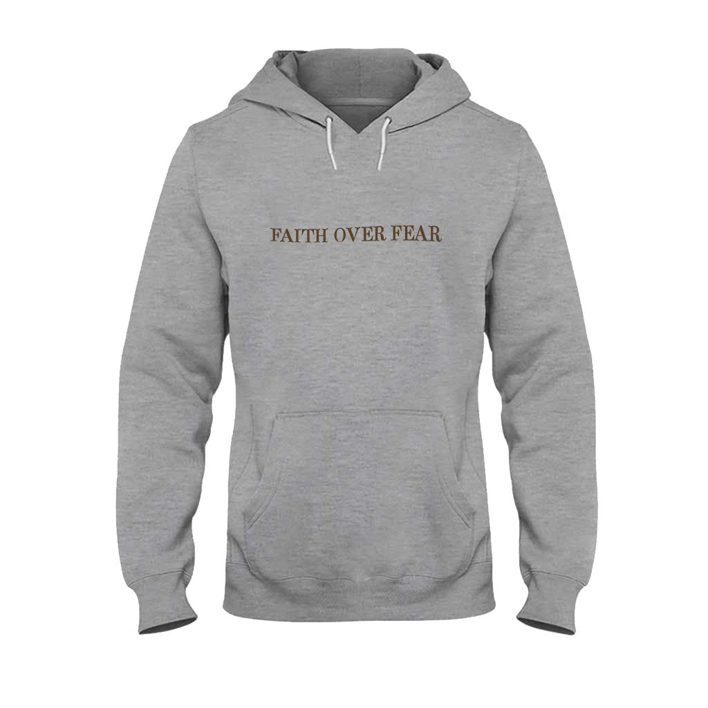 Faith Over Fear Christian T-shirt And Hoodie