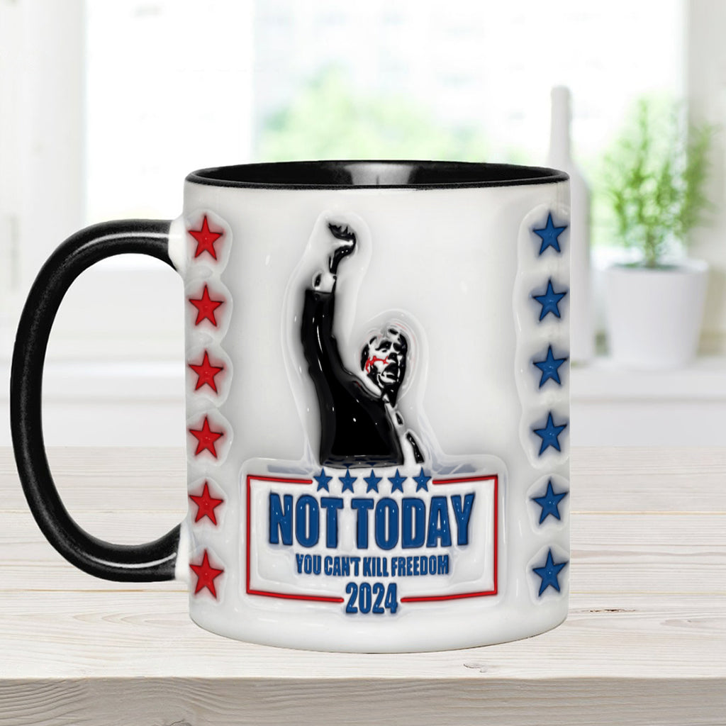 Not Today You Can't Kill Freedom - Accent Mug