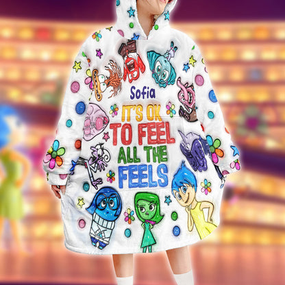 It's Ok To Feel All The Feels - Personalized Mouse Blanket Hoodie