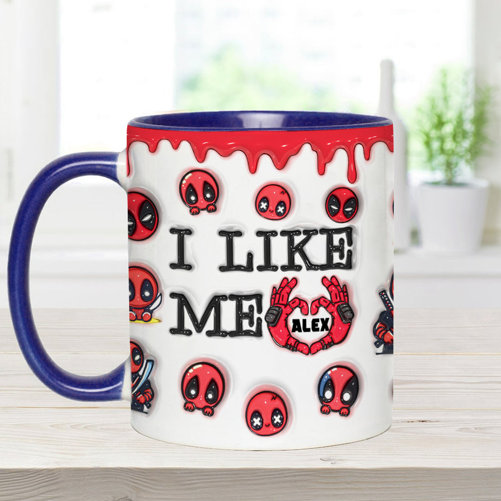 I Like Me - Personalized The Psychopath Accent Mug