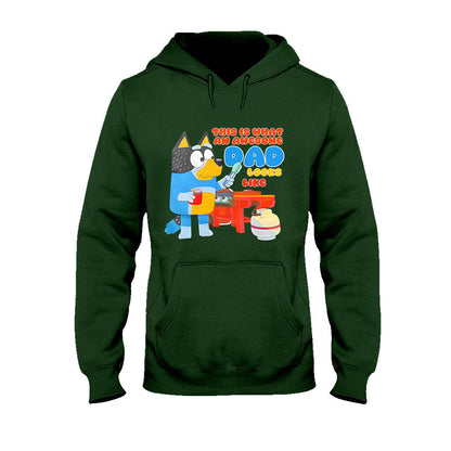 This Is What An Awesome Dad Look Like - T-shirt And Hoodie