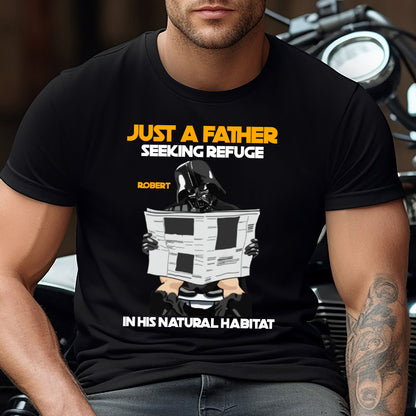 Just A Father Seeking Refuge In His Natural Habitat - Personalized The Force T-shirt And Hoodie