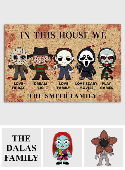 In This House We Love Scary Movies - Personalized Doormat