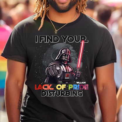 I Find Your Lack of Pride Disturbing - Personalized LGBT Support T-shirt And Hoodie