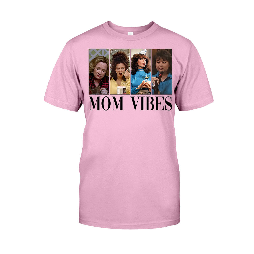 Mom Vibes - Mother T-shirt And Hoodie