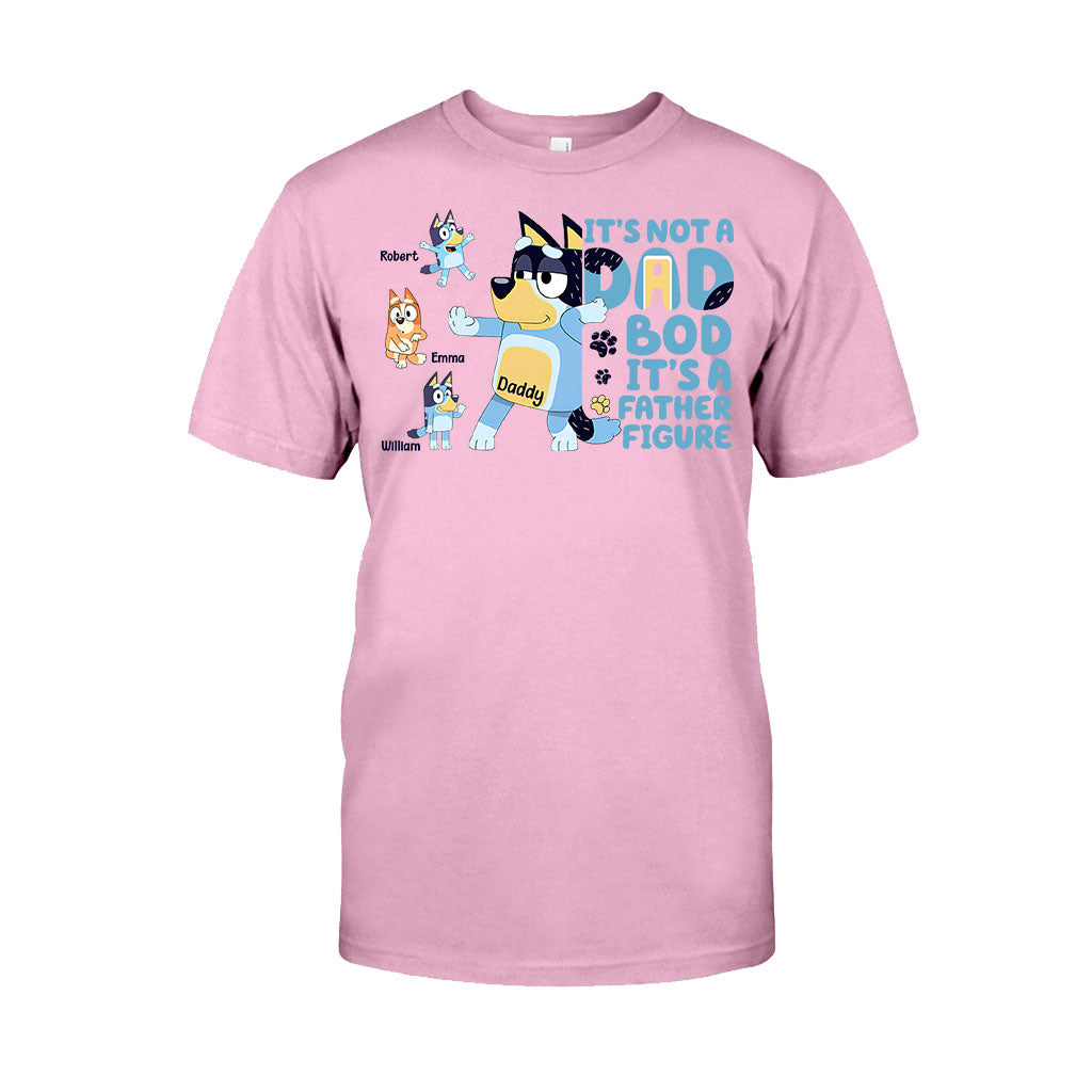 It's Not A Dad Bob - Personalized Father T-shirt And Hoodie