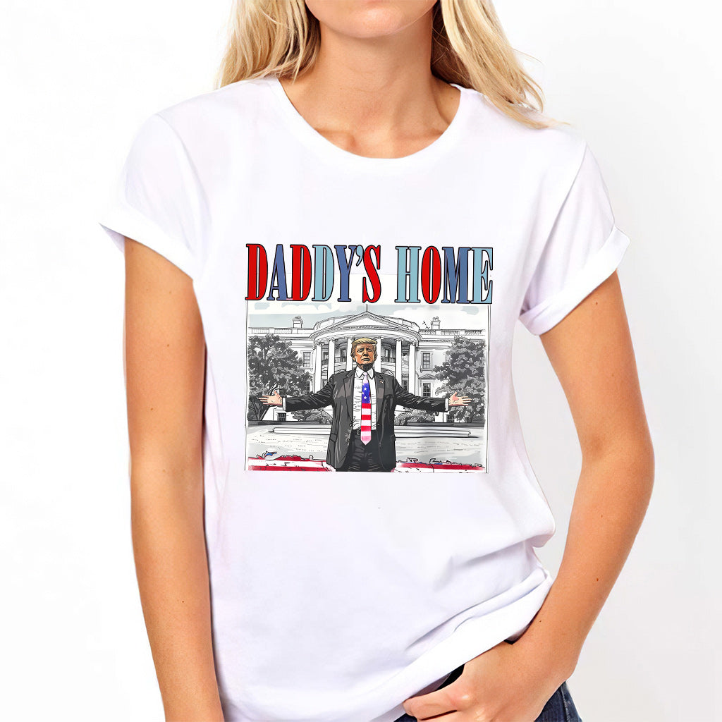 Daddy's Home - T-shirt And Hoodie