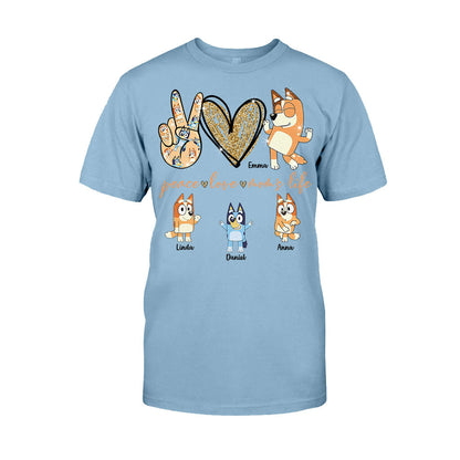 Peace Love Mom's Life Cool Blue Dog - Personalized Mother T-shirt And Hoodie