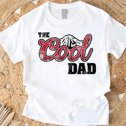 The Cool Dad - T-shirt And Hoodie