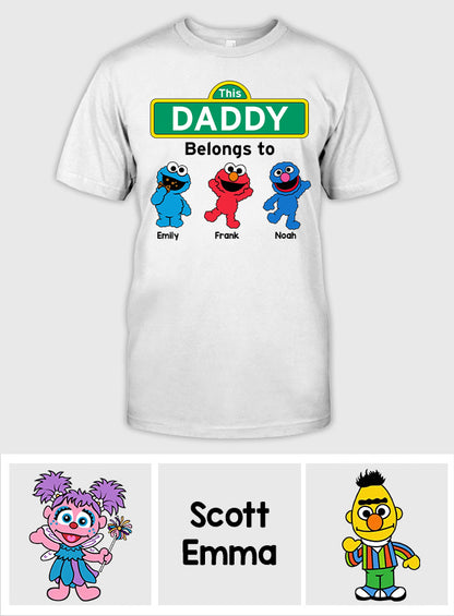 This Daddy/ Dad/ Grandpa... Belongs To - Personalized Father T-shirt And Hoodie