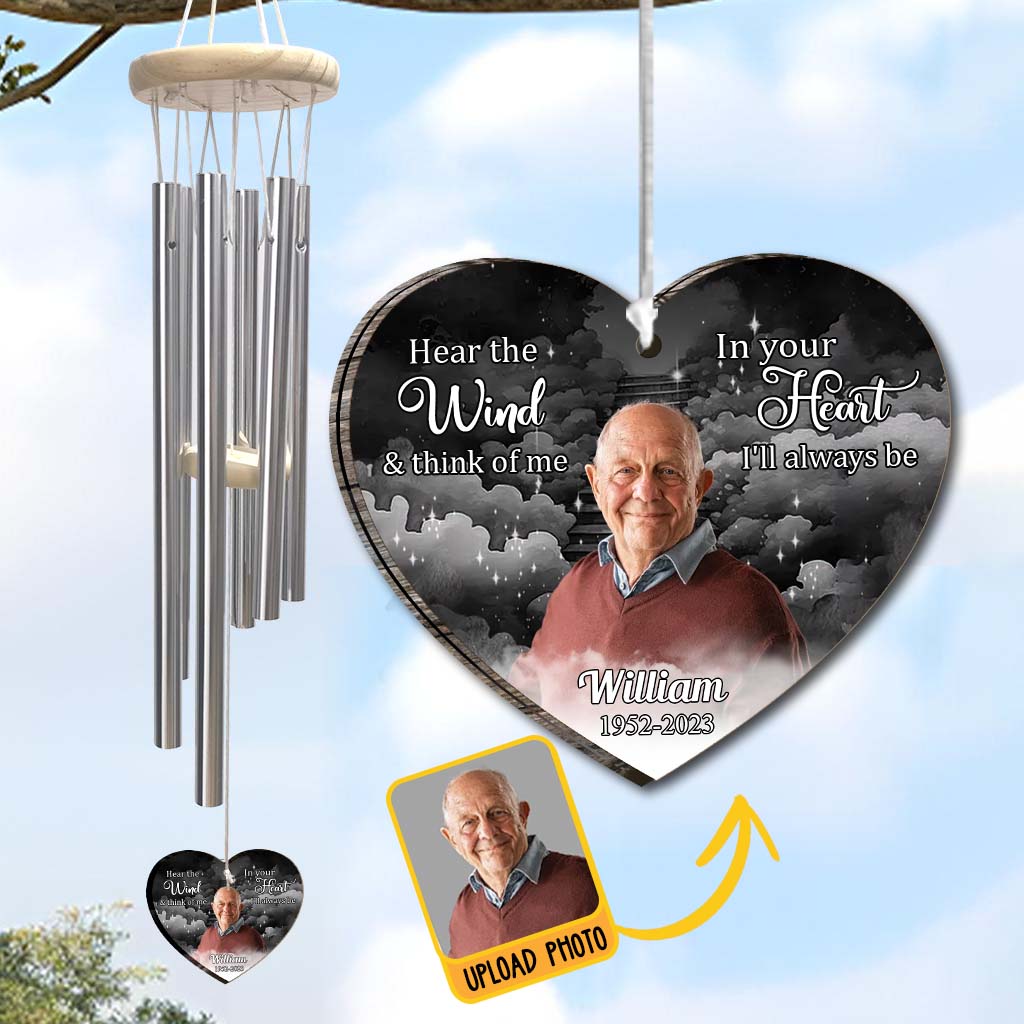 Hear The Wind And Think Of Me - Personalized Memorial Wind Chime