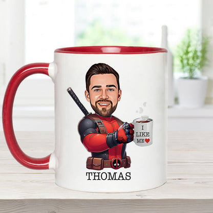I Like Me - Personalized The Psychopath Accent Mug