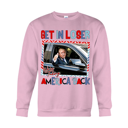 Get In Loser - T-shirt And Hoodie