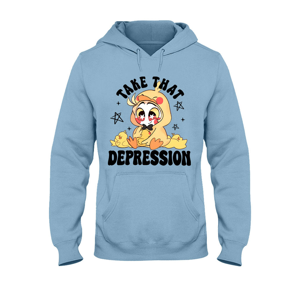Take That Depression - T-shirt And Hoodie