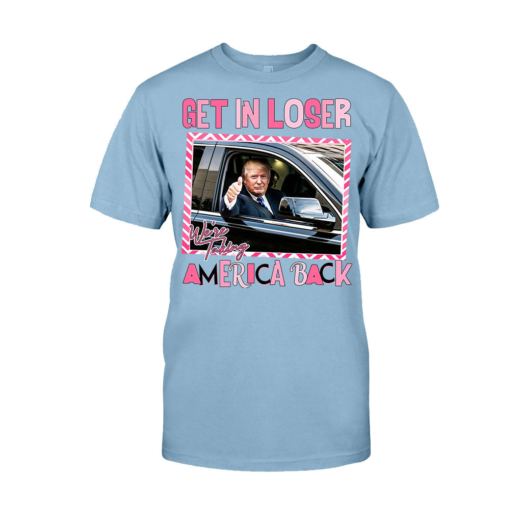 Get In Loser - T-shirt And Hoodie