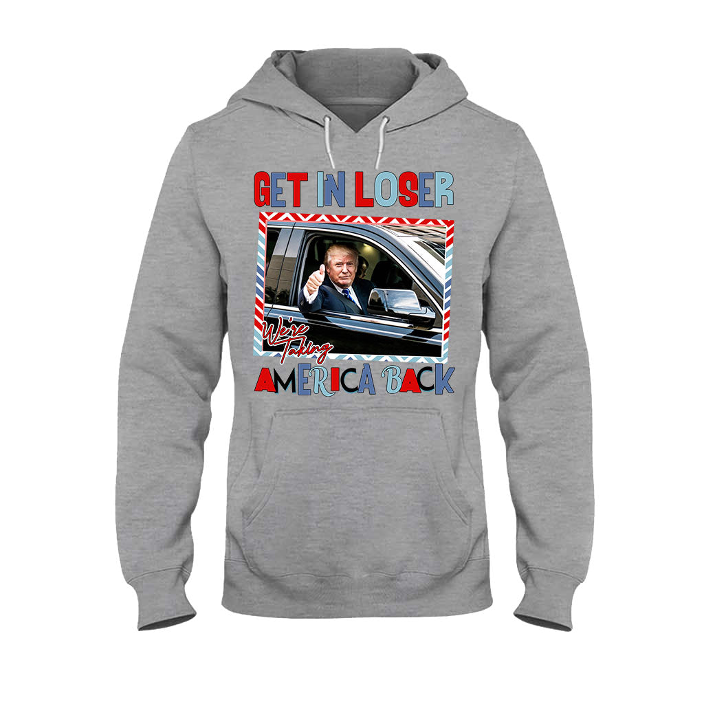 Get In Loser - T-shirt And Hoodie