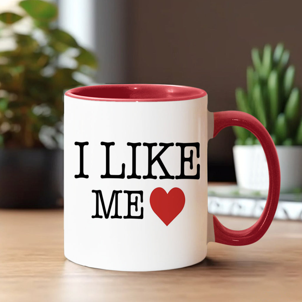 I Like Me - Personalized The Psychopath Accent Mug