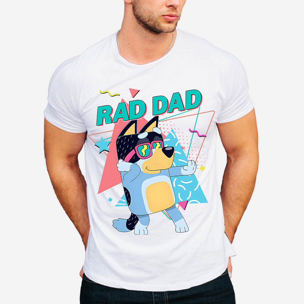 Rad Dad - Father T-shirt And Hoodie