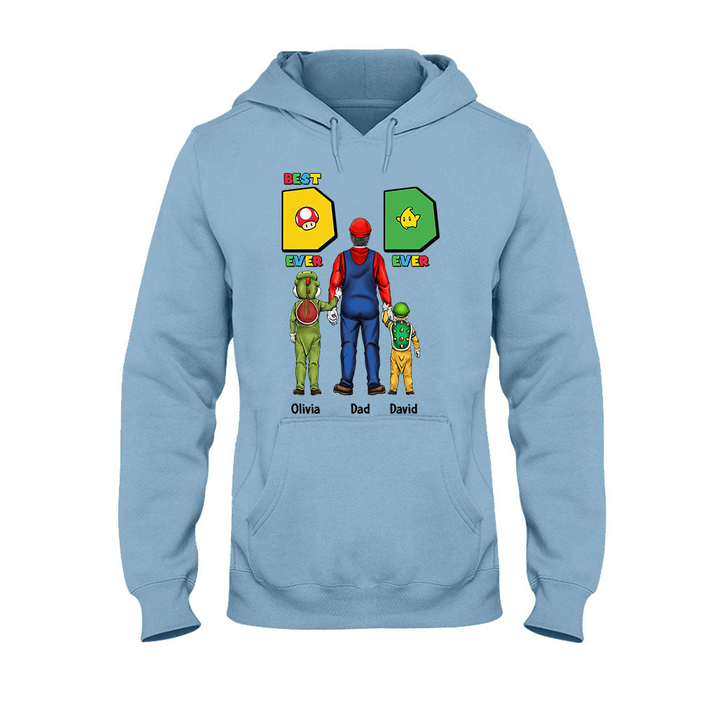 Best Dad Ever Ever - Personalized Father T-shirt And Hoodie