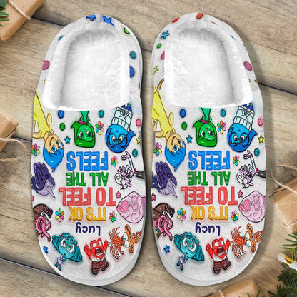 It's Ok To Feel All The Feels - Personalized Slippers