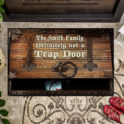 Not A Trap Door - Personalized Doormat