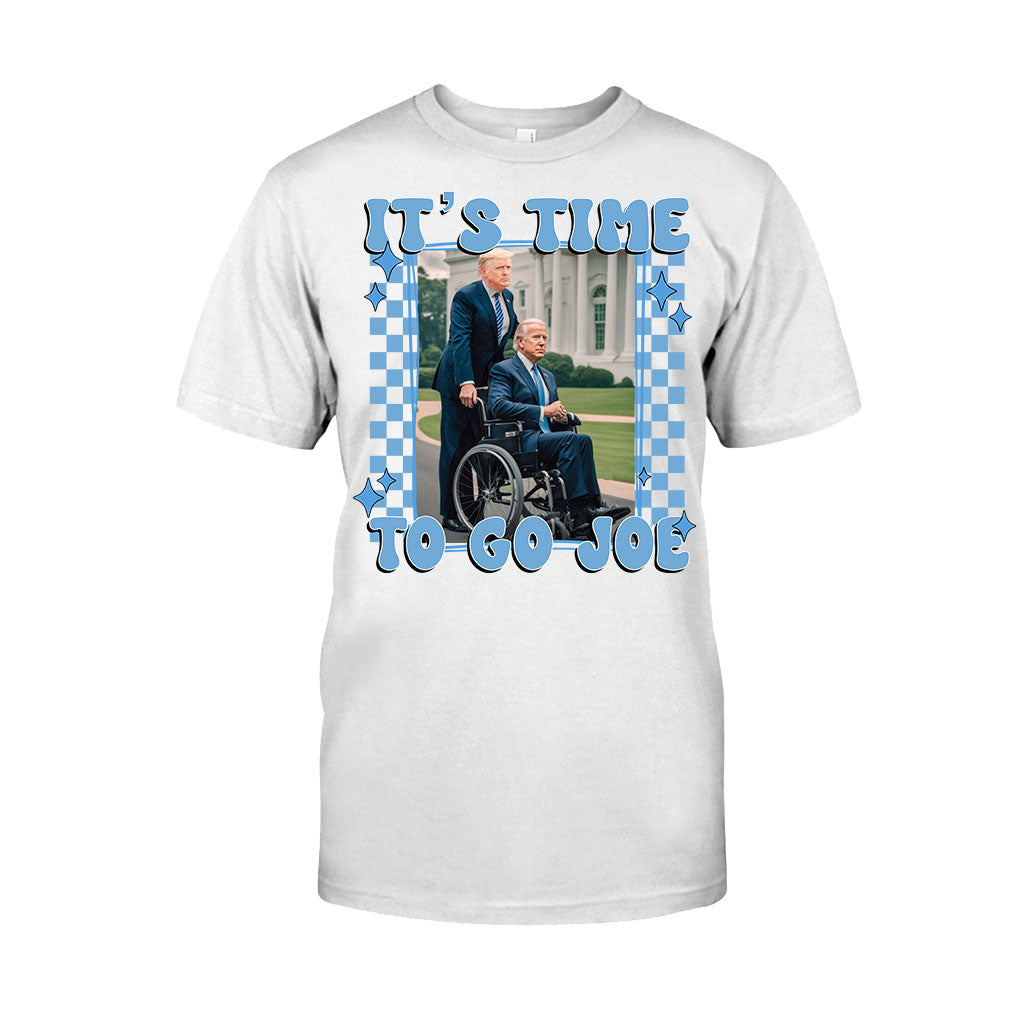 It's Time To Go Joe - T-shirt And Hoodie