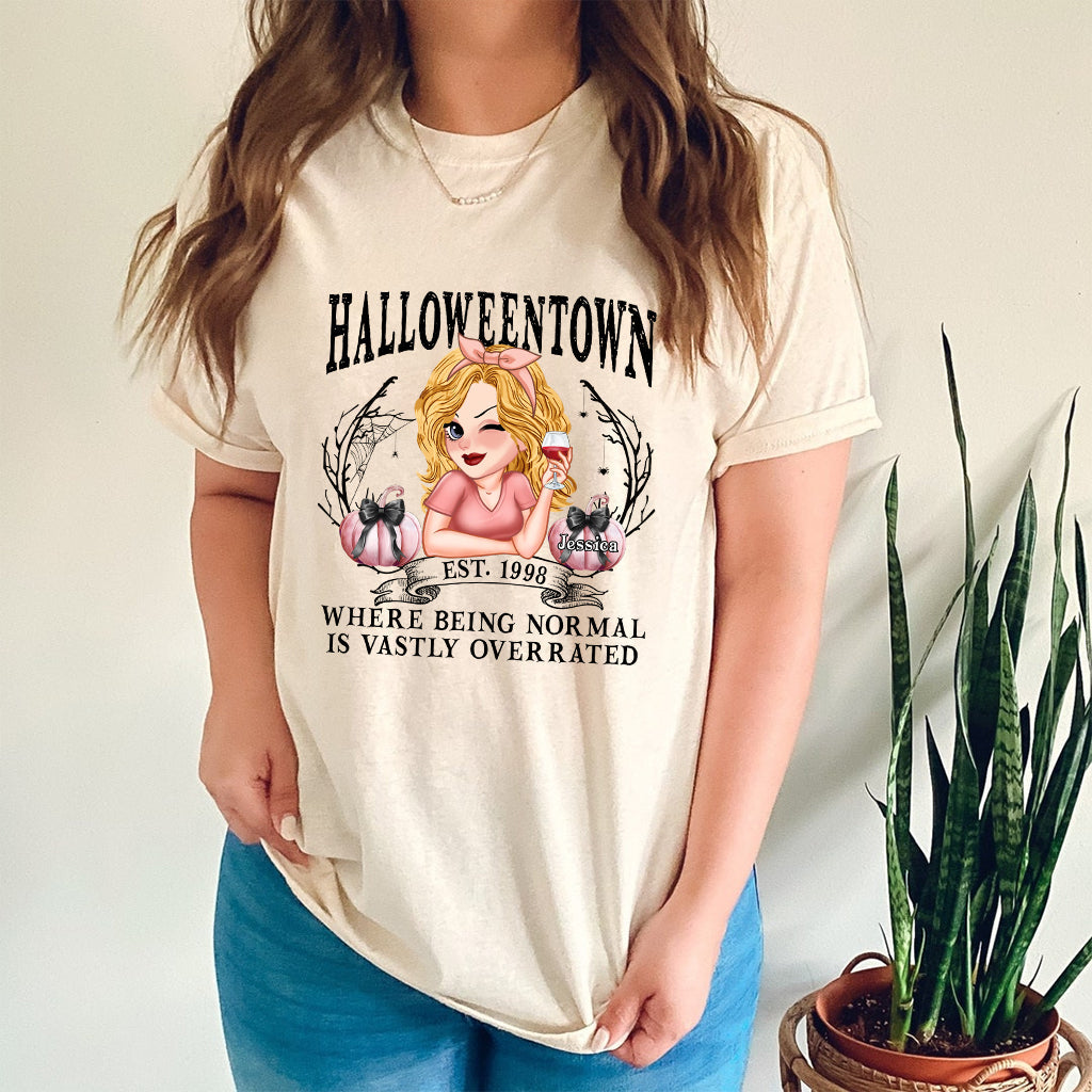 Halloweentown Where Being Normal Is Overrated - Personalized T-shirt And Hoodie