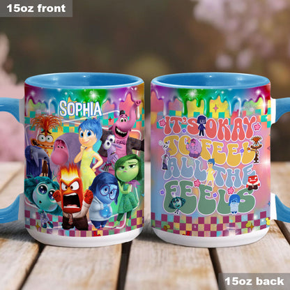 It's Okay To Feel All The Feels - Personalized Accent Mug