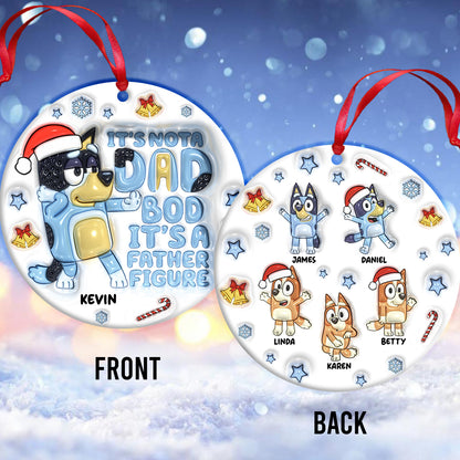 It's Not A Dad Bob - Personalized Father Ornament