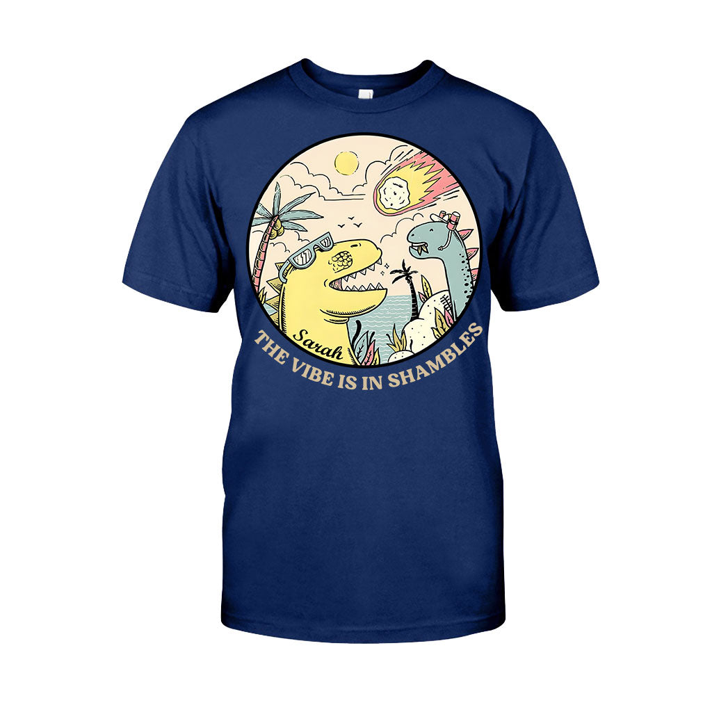 The Vibe Is In Shambles - Personalized Sarcasm T-shirt And Hoodie