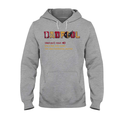 Dadpool - Personalized The Psychopath T-shirt And Hoodie