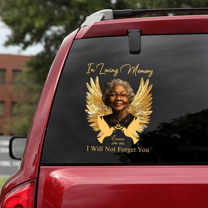 We'll Not Forget You - Personalized Memorial Decal Die Cut