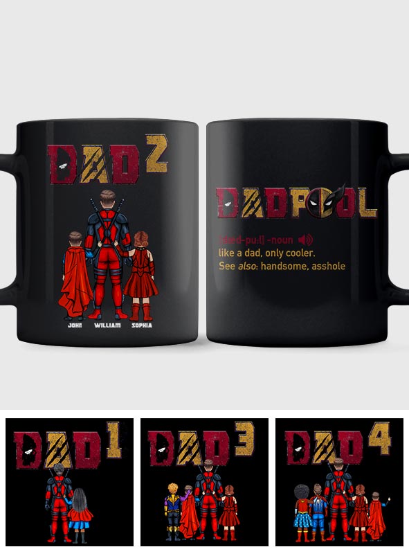 Dadpool - Personalized The Psychopath Mug