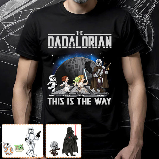The Dadalorian This Is The Way - Personalized The Force T-shirt And Hoodie