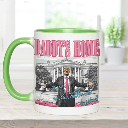 Daddy's Home - Personalized Accent Mug