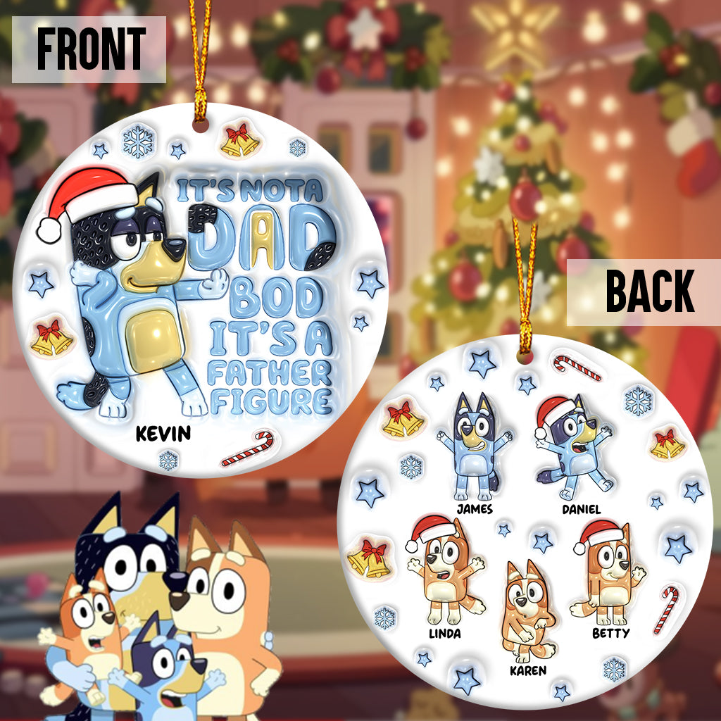 It's Not A Dad Bob - Personalized Father Ornament