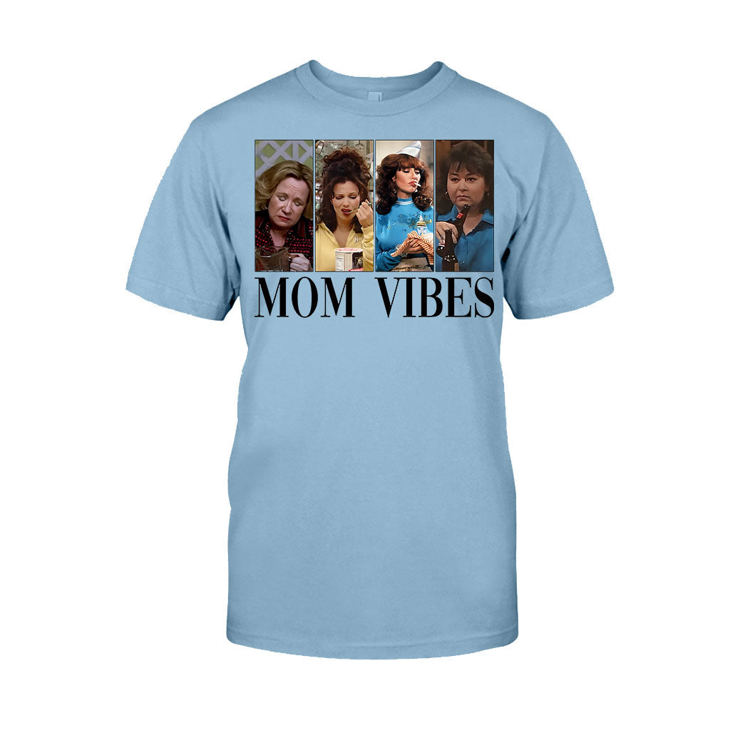 Mom Vibes - Mother T-shirt And Hoodie