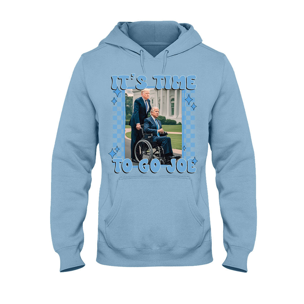 It's Time To Go Joe - T-shirt And Hoodie