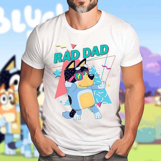 Rad Dad - Father T-shirt And Hoodie