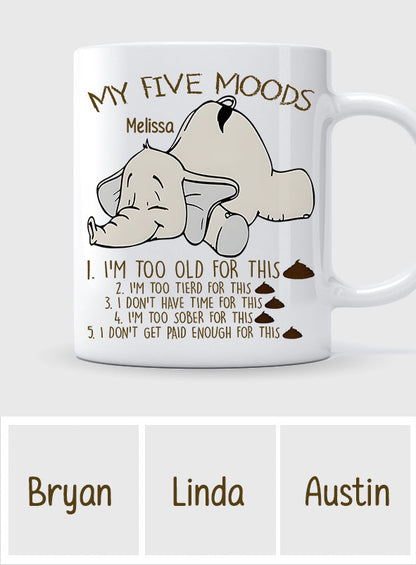 My Five Moods - Personalized Sarcasm Mug
