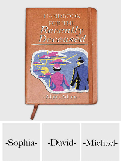 Handbook for the Recently Deceased - Personalized Leather Journal