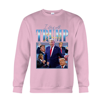 I Stand With Trump - T-shirt And Hoodie