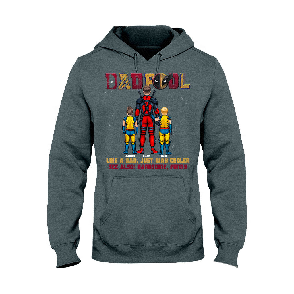 DadPool Like A Dad Just Way Cooler - Personalized The Psychopath T-shirt And Hoodie
