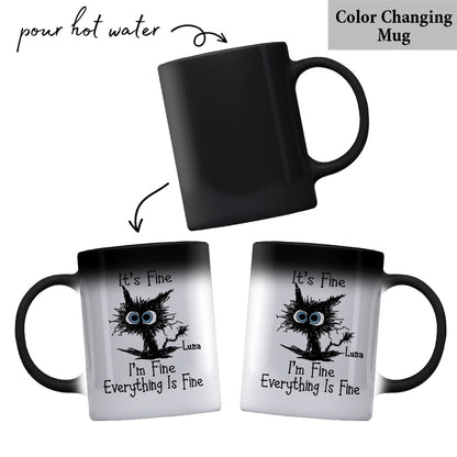 I'm Fine Everything Is Fine - Personalized Sarcasm Mug