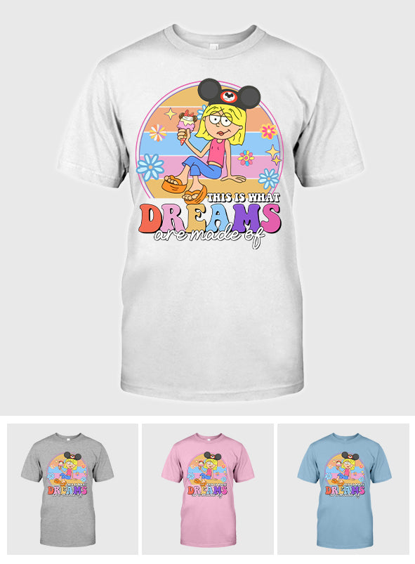This Is What Dreams Are Made Of - Mouse T-shirt And Hoodie