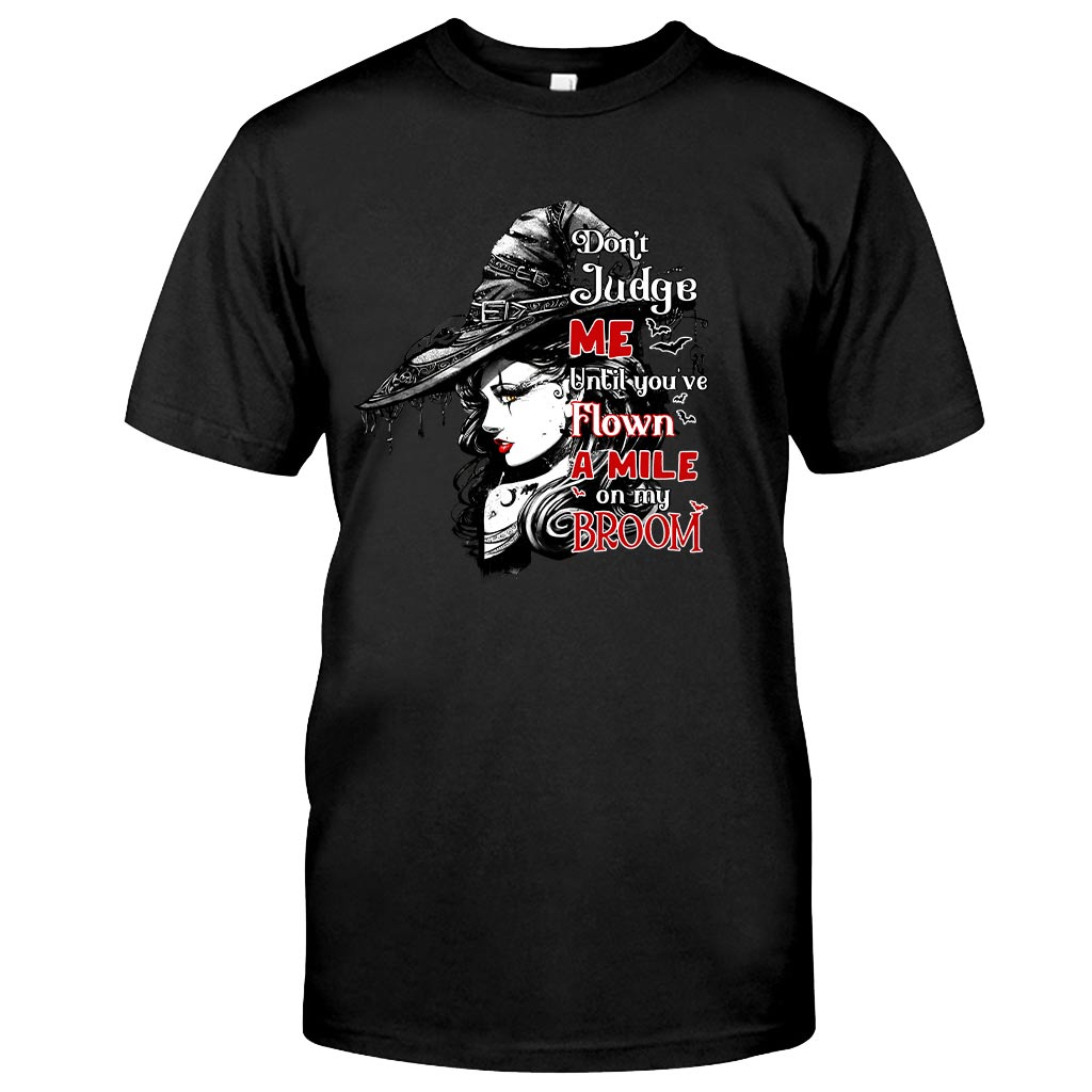 Don't Judge Me - Witch T-shirt and Hoodie