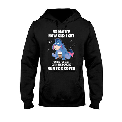 No Matter How Old I Get Mouse T-shirt and Hoodie