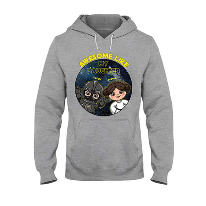 Awesome Like My Daughter - Personalized The Force T-shirt and Hoodie